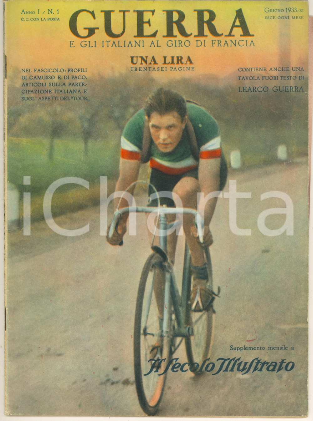 Giornale, rivista storica 1933 CICLISMO  GUERRA e gli italiani al Giro di Francia Rivista anno I n° 1 1