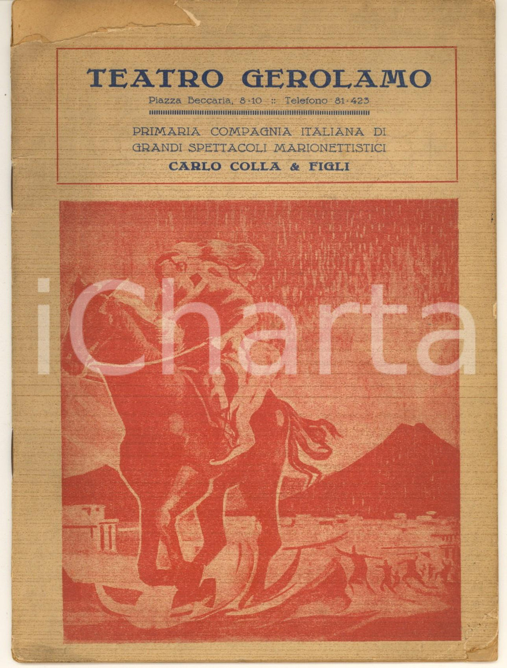 Materiale pubblicitario d’epoca 1910 MILANO Teatro GEROLAMO  Ballo Gli ultimi giorni di Pompei DANNEGGIATO 1