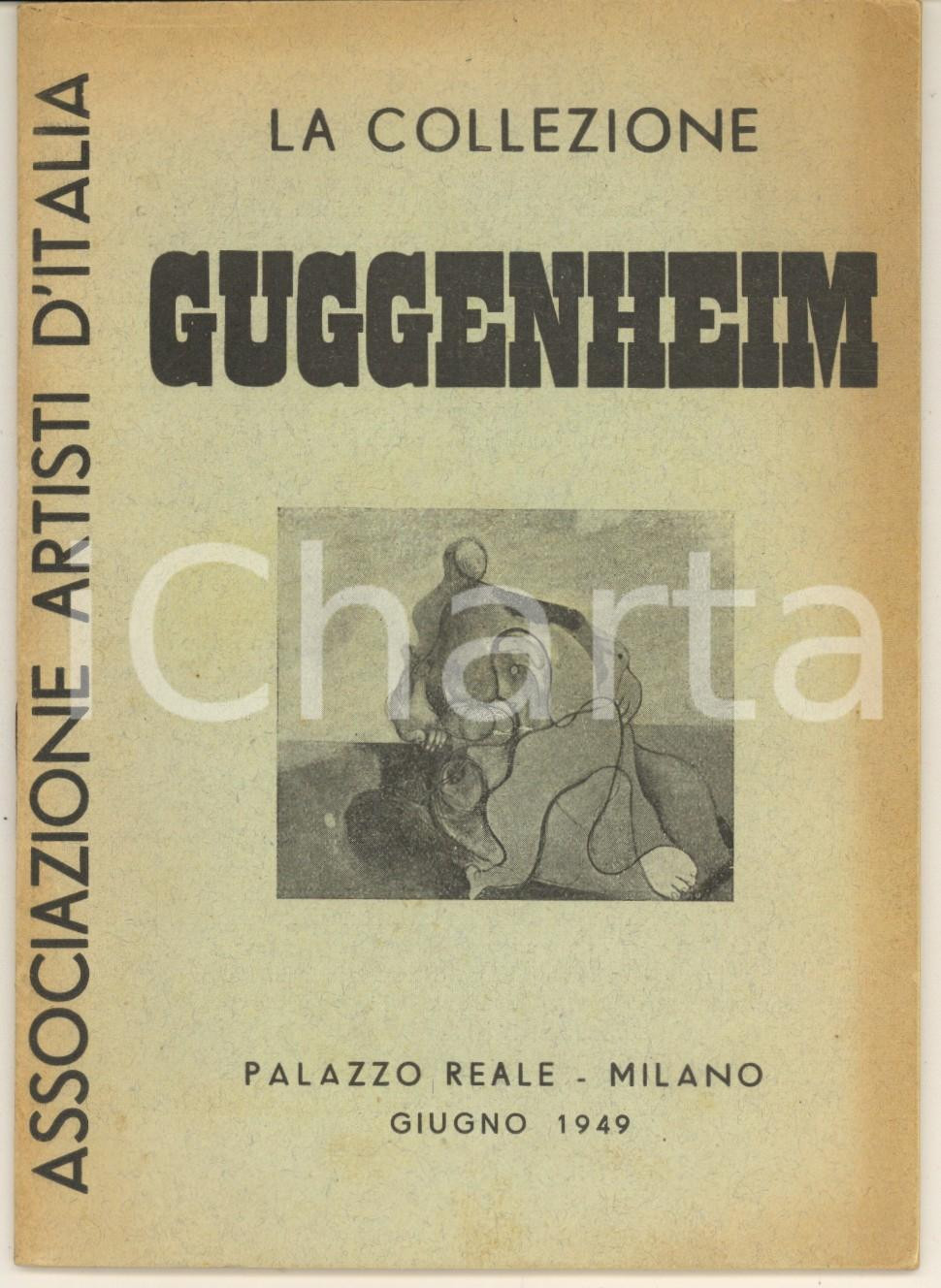 Libro, pubblicazione d epoca Giugno 1949 MILANO Palazzo Reale  La collezione Guggenheim Catalogo RARO 1