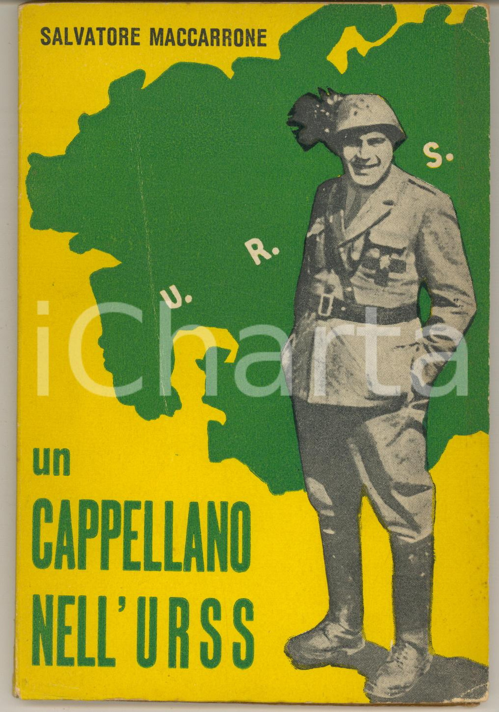 Libro, pubblicazione d epoca 1950 Salvatore MACCARRONE Un cappellano nell URSS 81 pp. 1