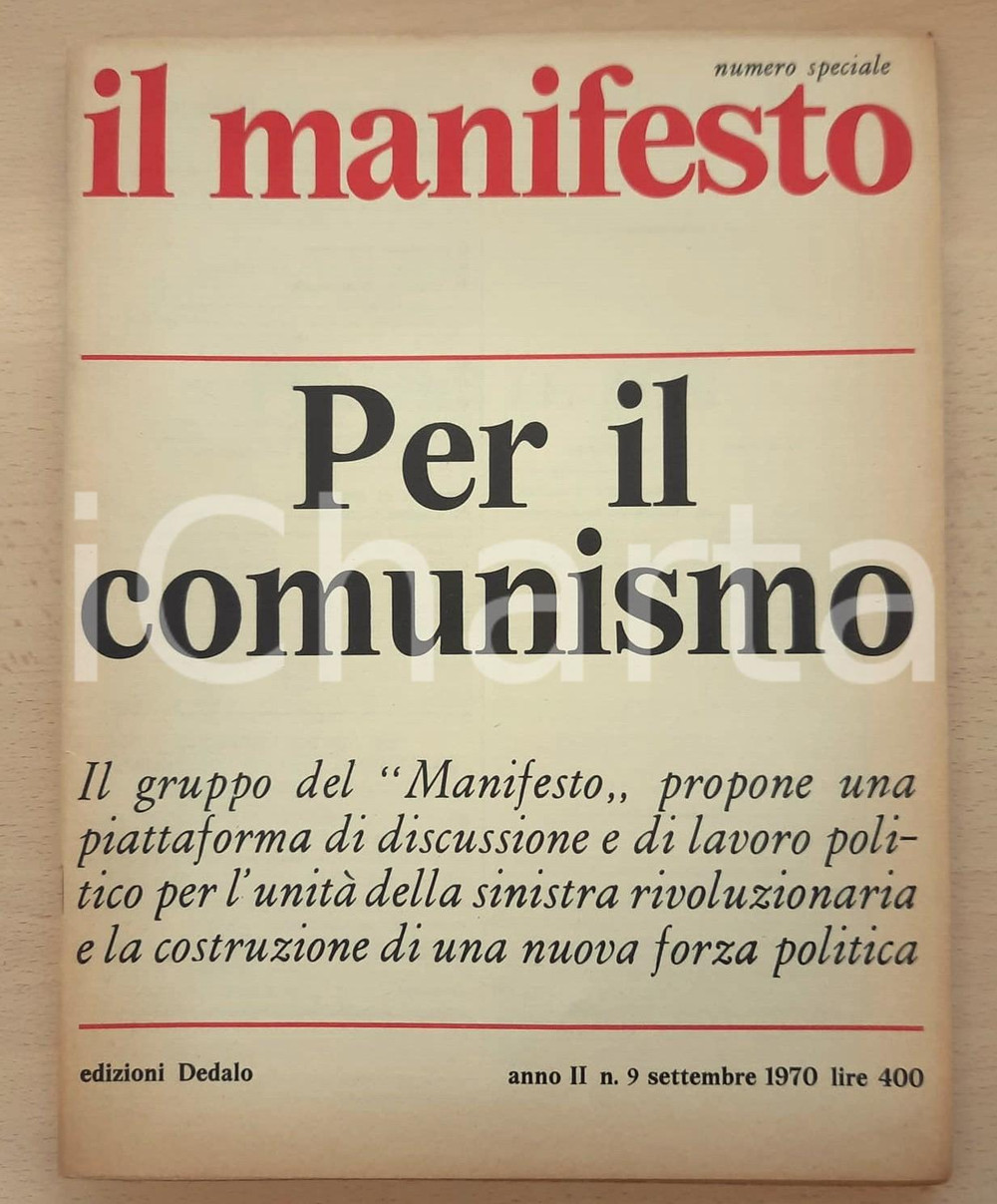 Giornale, rivista storica 1970 IL MANIFESTO  Il comunismo Rivista  Numero speciale 60 pp. 1