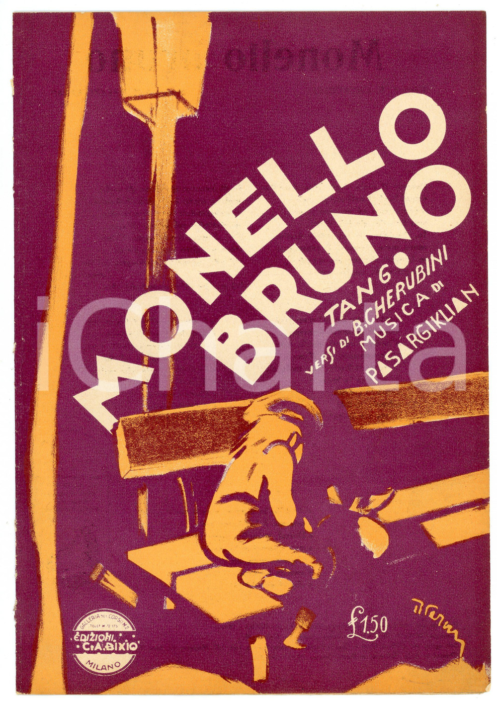 Oggetto da collezione cartaceo 1930 M. PASARGIKLIAN Bixio CHERUBINI Monello bruno  Spartito Ed. C.A. BIXIO 1
