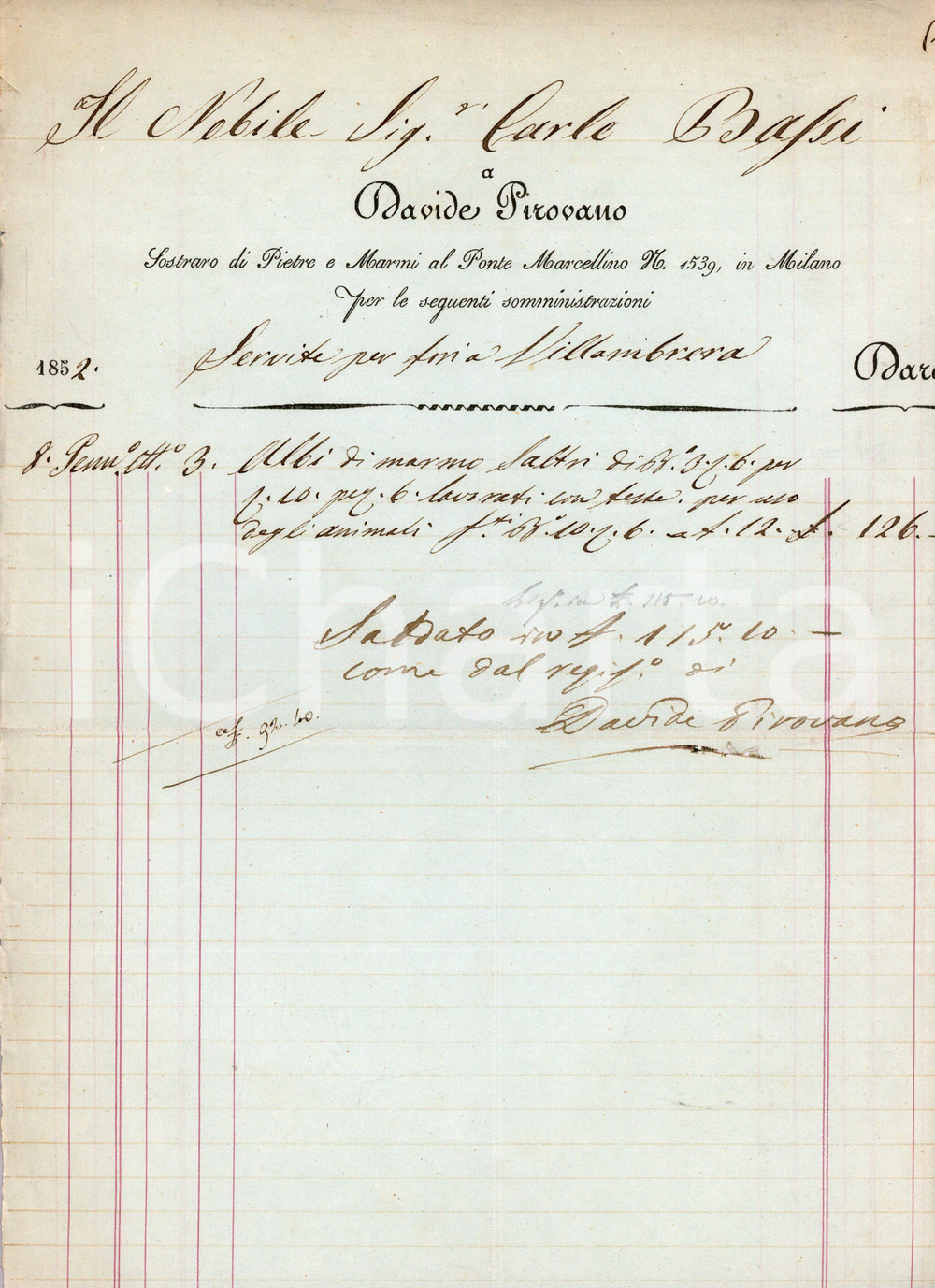 Documento originale, autentico 1852 MILANO Ponte Marcellino 1539 Davide PIROVANO Pietre e marmi  Fattura 1
