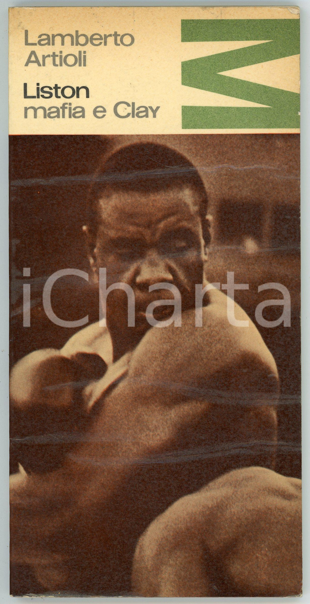 Libro, pubblicazione d epoca 1964 Lamberto ARTIOLI Sonny Liston, mafia e Cassius Clay CONTEMPORANEA Marchi 1