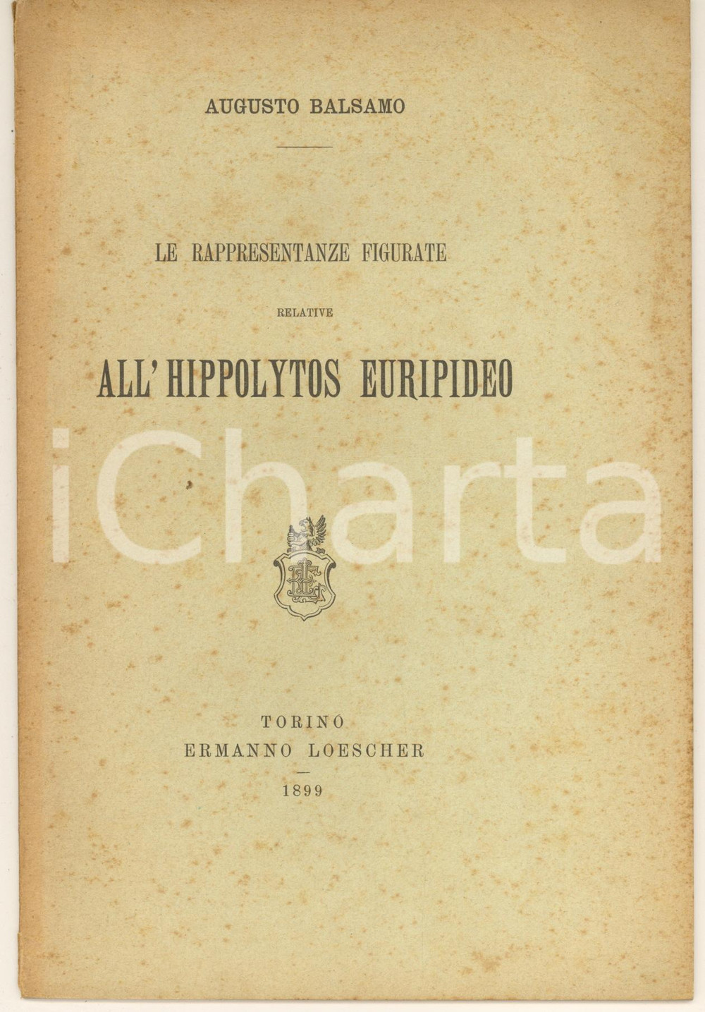 Libro, pubblicazione d epoca 1899 Augusto BALSAMO Rappresentanze figurate relative all Hyppolitus euripideo 1
