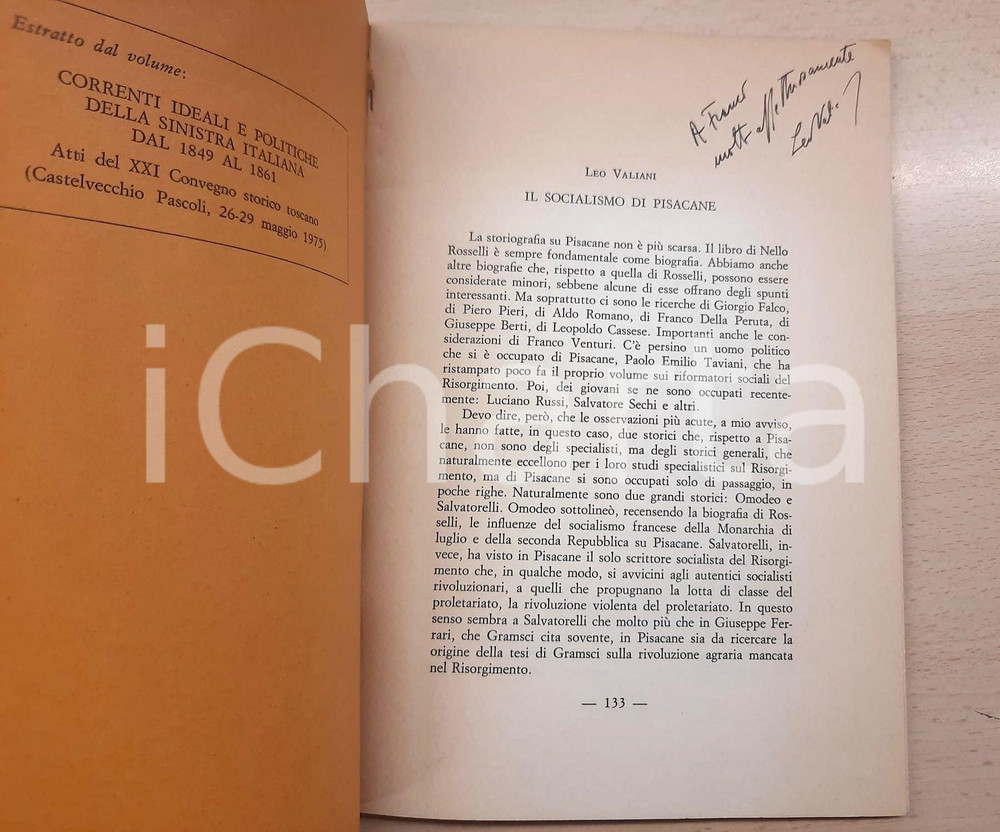 Libro, pubblicazione d epoca 1978 Leo VALIANI Il socialismo di Pisacane  Ed. Olschki Invio AUTOGRAFO 1