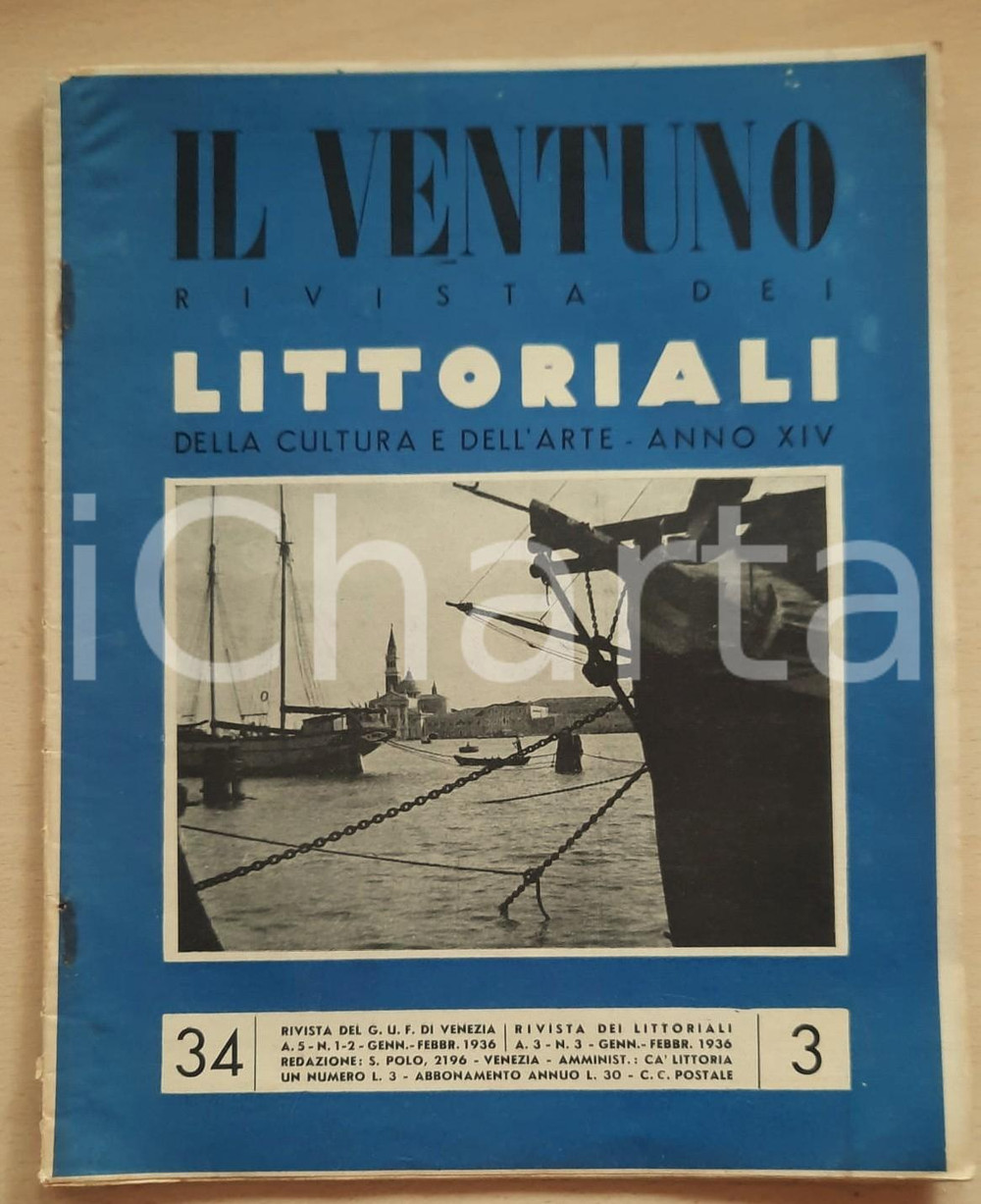Giornale, rivista storica 1936 IL VENTUNO Rivista  Littoriali Cultura e Arte  Littoriali a Venezia n. 12 1