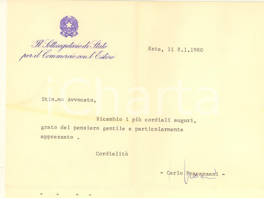 Autografo originale 1980 ESTE Lettera on. Carlo FRACANZANI per ringraziamento e auguri Autografo 1