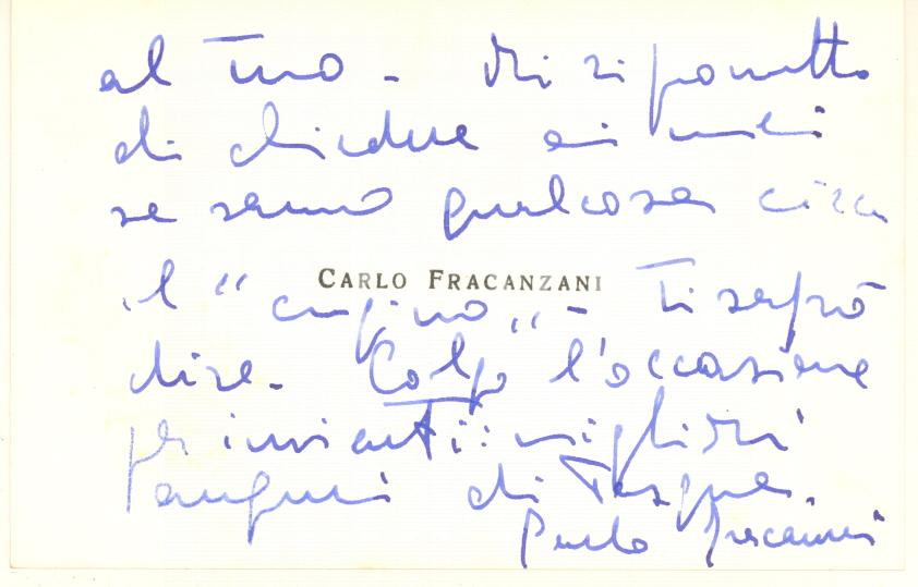 Autografo originale 1980 ca Carlo FRACANZANI  Biglietto AUTOGRAFO per ringraziamento 1
