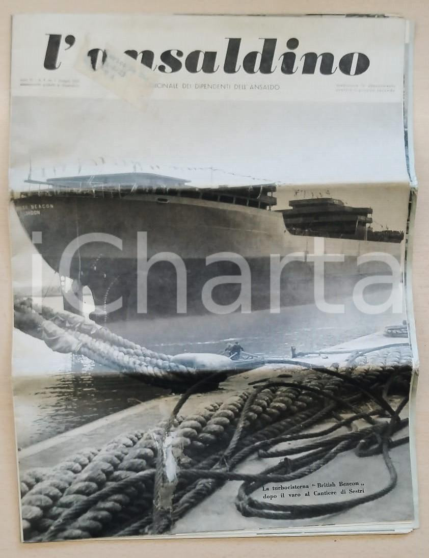Giornale, rivista storica 1959 L ANSALDINO Anno VI n.6 British Beacon a cantiere di SESTRI Rivista ANSALDO 1