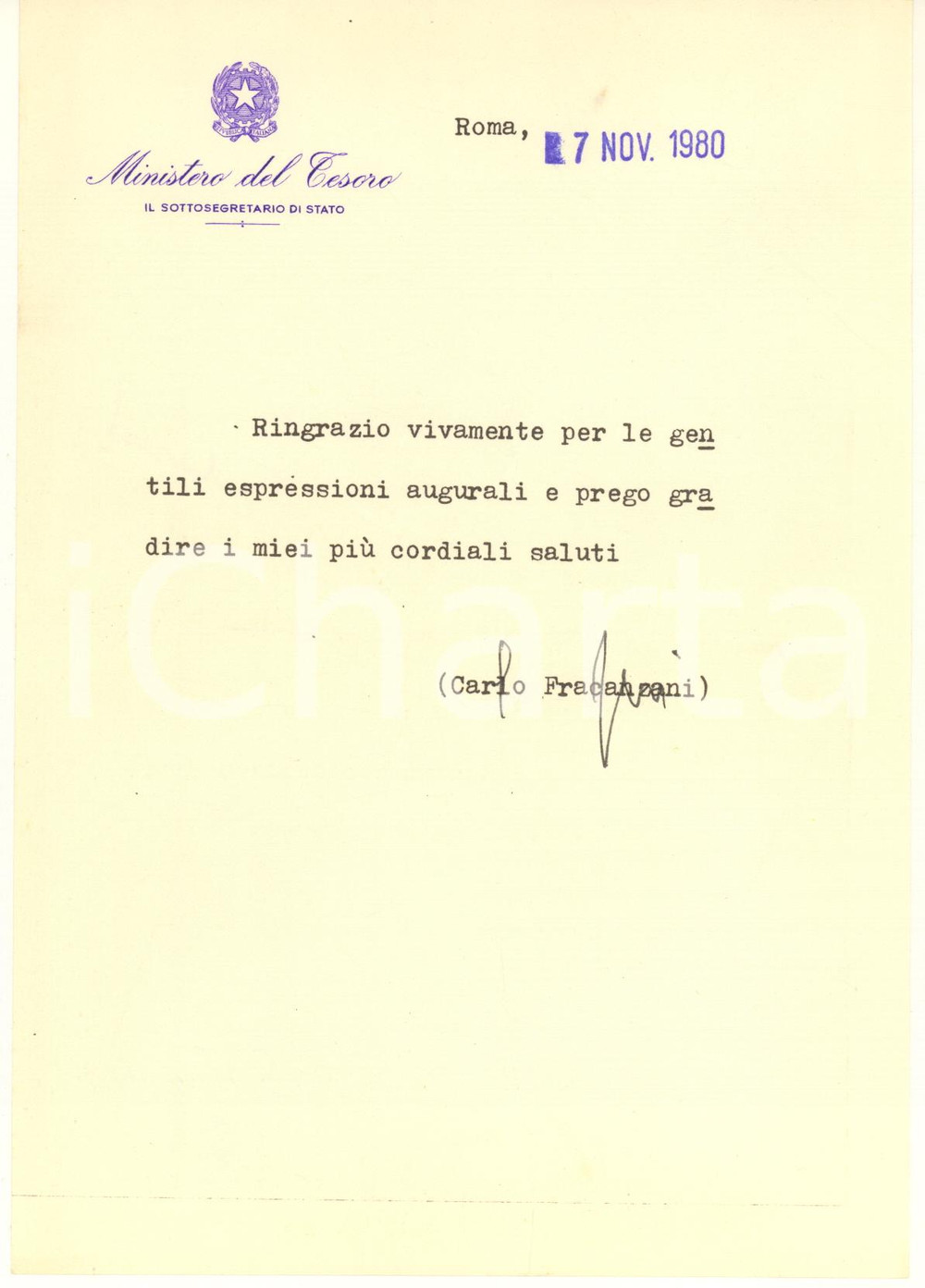 Autografo originale 1980 ROMA Lettera on. Carlo FRACANZANI  Sottosegretario al Tesoro Autografo 1