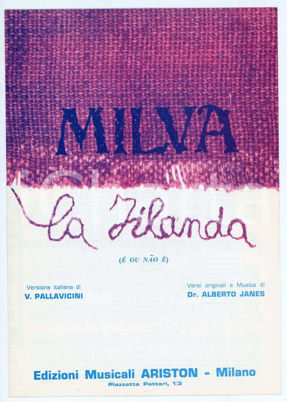 Oggetto da collezione cartaceo 1971 MILVA La filanda di V. PALLAVICINI e Alberto JANES Spartito ARISTON 1