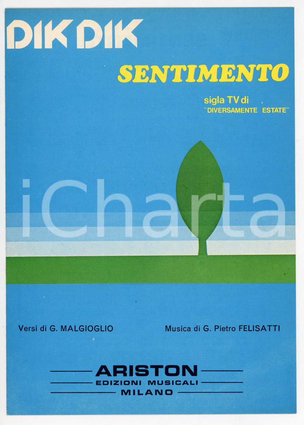 Oggetto da collezione cartaceo 1979 DIK DIK Sentimento di Cristiano MALGIOGLIO G. Pietro FELISATTI Spartito 1