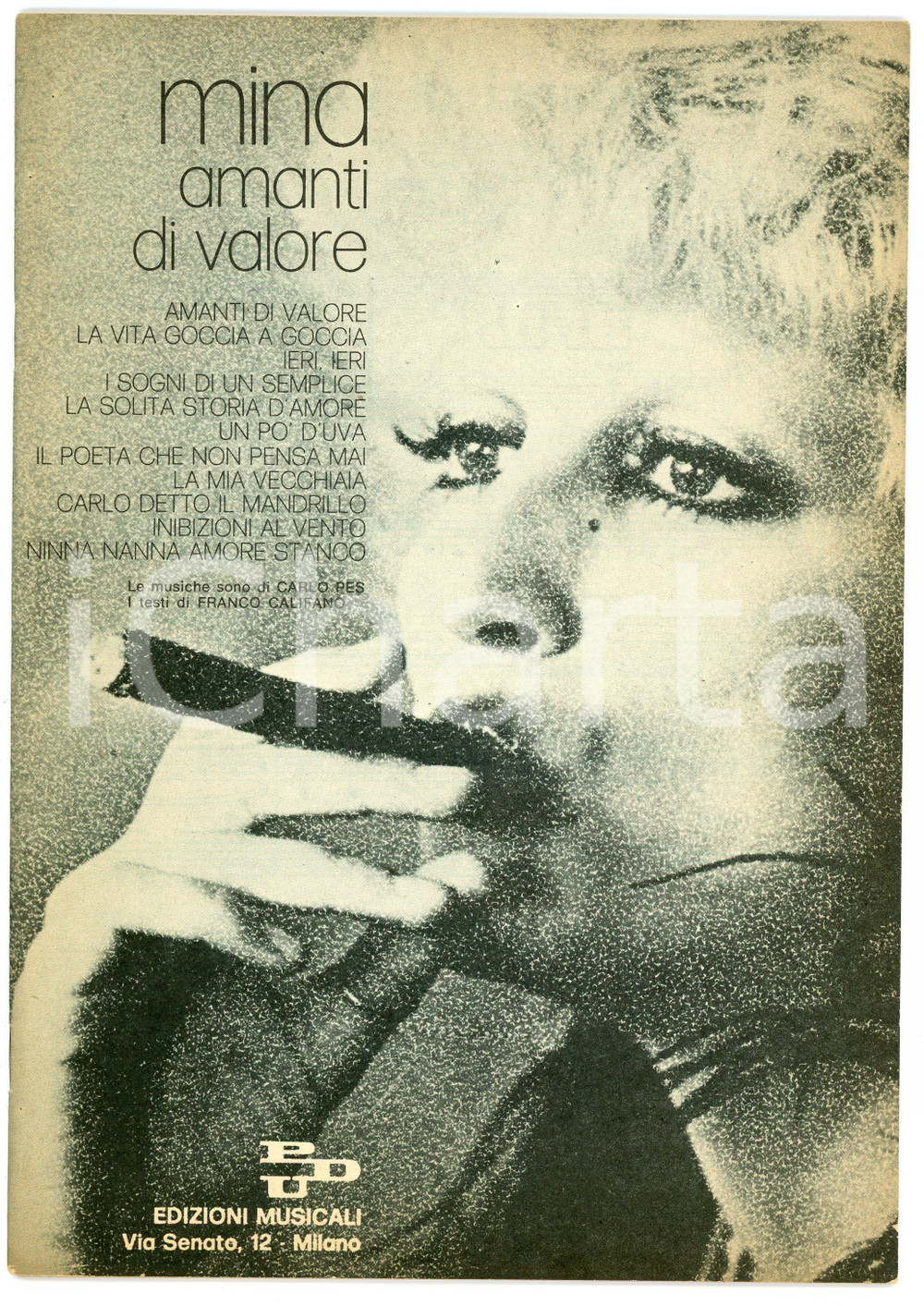 Libro, pubblicazione d epoca 1973 MINA Amanti di valore  Testi di Franco CALIFANO Pubblicazione con spartiti 1