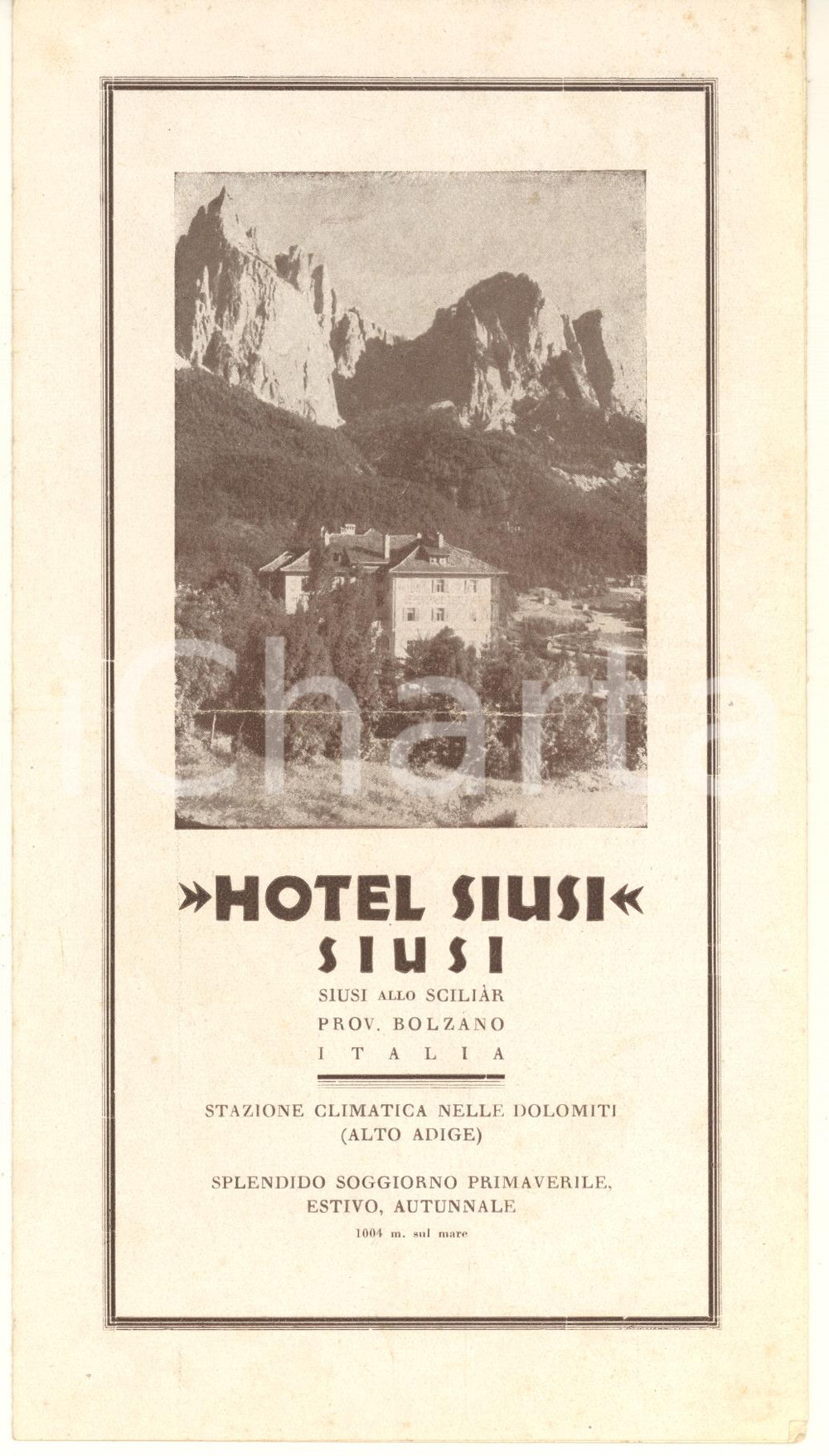 Materiale pubblicitario d’epoca 1930 ca SIUSI ALLO SCILIAR  Hotel SIUSI  Pieghevole illustrato TURISMO 1