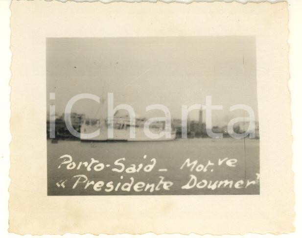Fotografia d epoca originale 1935 ca PORT SAID EGITTO Motonave Président Doumer in porto  Foto 7x6 cm 1