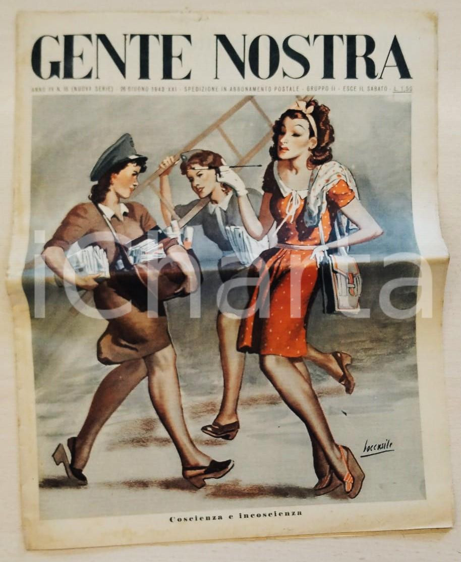 Giornale, rivista storica 1943 GENTE NOSTRA Anno XV n.16 Coscienza e incoscienza Ill. di BOCCASILE 1