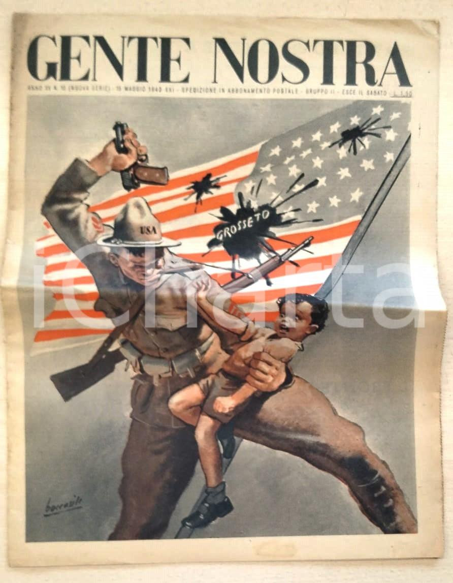 Giornale, rivista storica 1943 GENTE NOSTRA Anno XV n.10 Bombardamento di GROSSETO Ill. di BOCCASILE 1