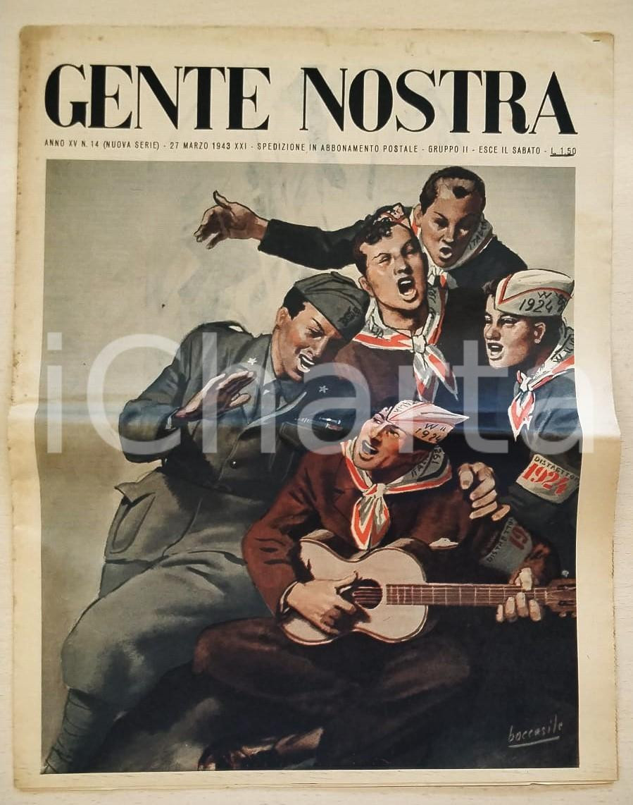 Giornale, rivista storica 1943 GENTE NOSTRA Anno XV n.14 Leva militare del 1924 Ill. di BOCCASILE Giornale 1