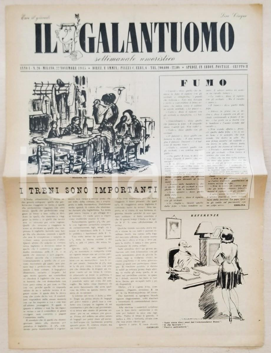 Giornale, rivista storica 1945 IL GALANTUOMO Anno I n. 26 I treni sono importanti  Settimanale RIZZOLI 1