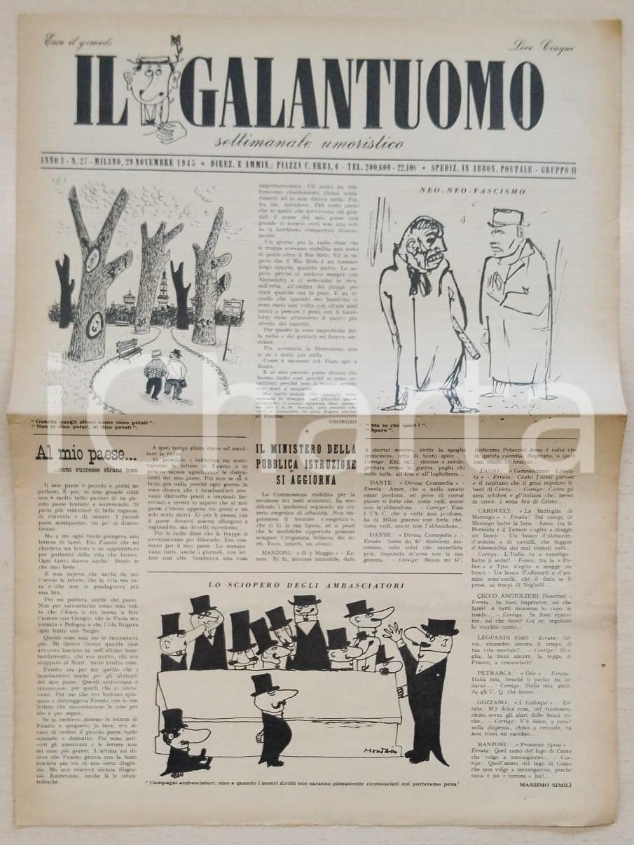 Giornale, rivista storica 1945 IL GALANTUOMO Anno I n. 27 Neo neo fascismo  Settimanale RIZZOLI 1