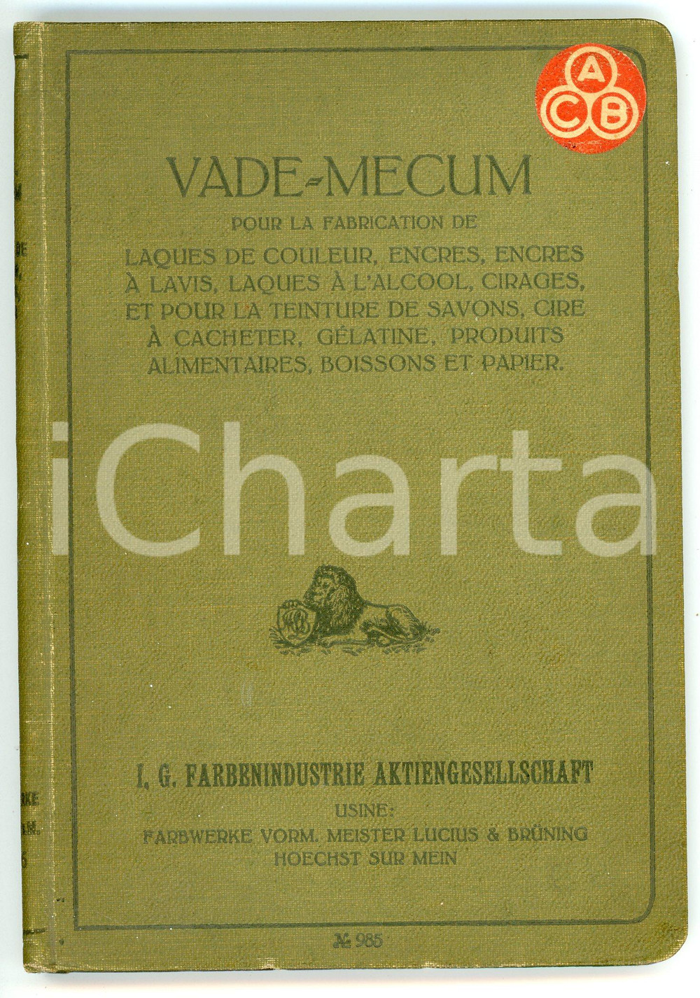 Libro, pubblicazione d epoca 1926 HOECHST SUR MEINE Farbenindustrie Aktiengesellschaft  Vademecum couleur 1