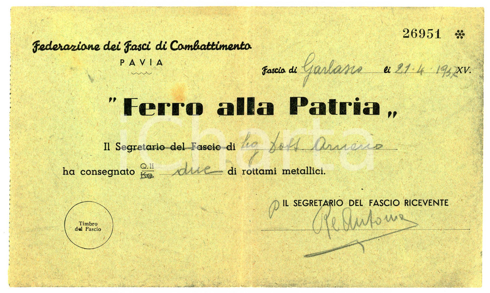 Documento originale, autentico 1937 GARLASCO  PNF Ferro alla Patria  Ricevuta consegna di 2 quintali di ferro 1