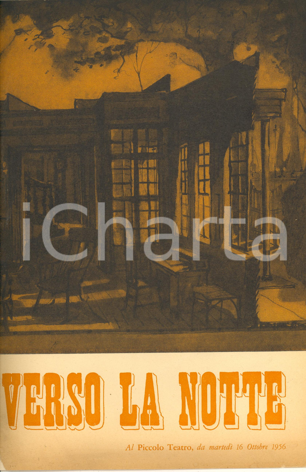 Materiale pubblicitario d’epoca 1956 MILANO Piccolo Teatro  Verso la notte regia Renzo Ricci  Programma 1