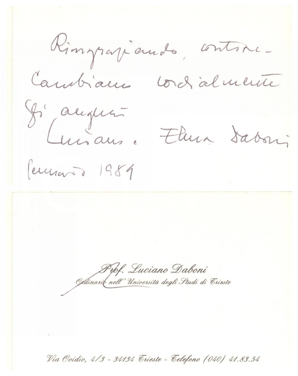 Autografo originale 1989 Università di TRIESTE Prof. Luciano DABONI Biglietto da visita AUTOGRAFO 1