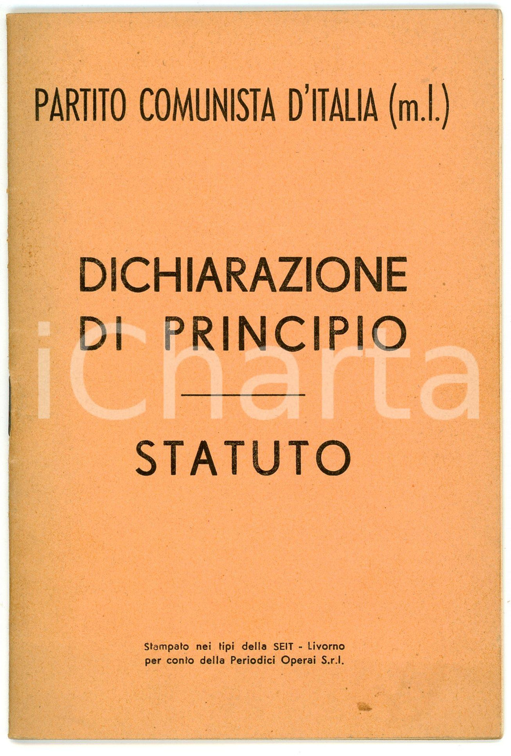 Oggetto da collezione cartaceo 1967 PCI Partito Comunista d Italia  Dichiarazione di principio e statuto 1