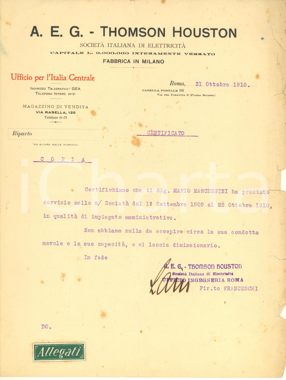 Documento originale, autentico 1910 ROMA Via Rasella Lettera A.E.G.  THOMSON HOUSTON Certificato di servizio 1