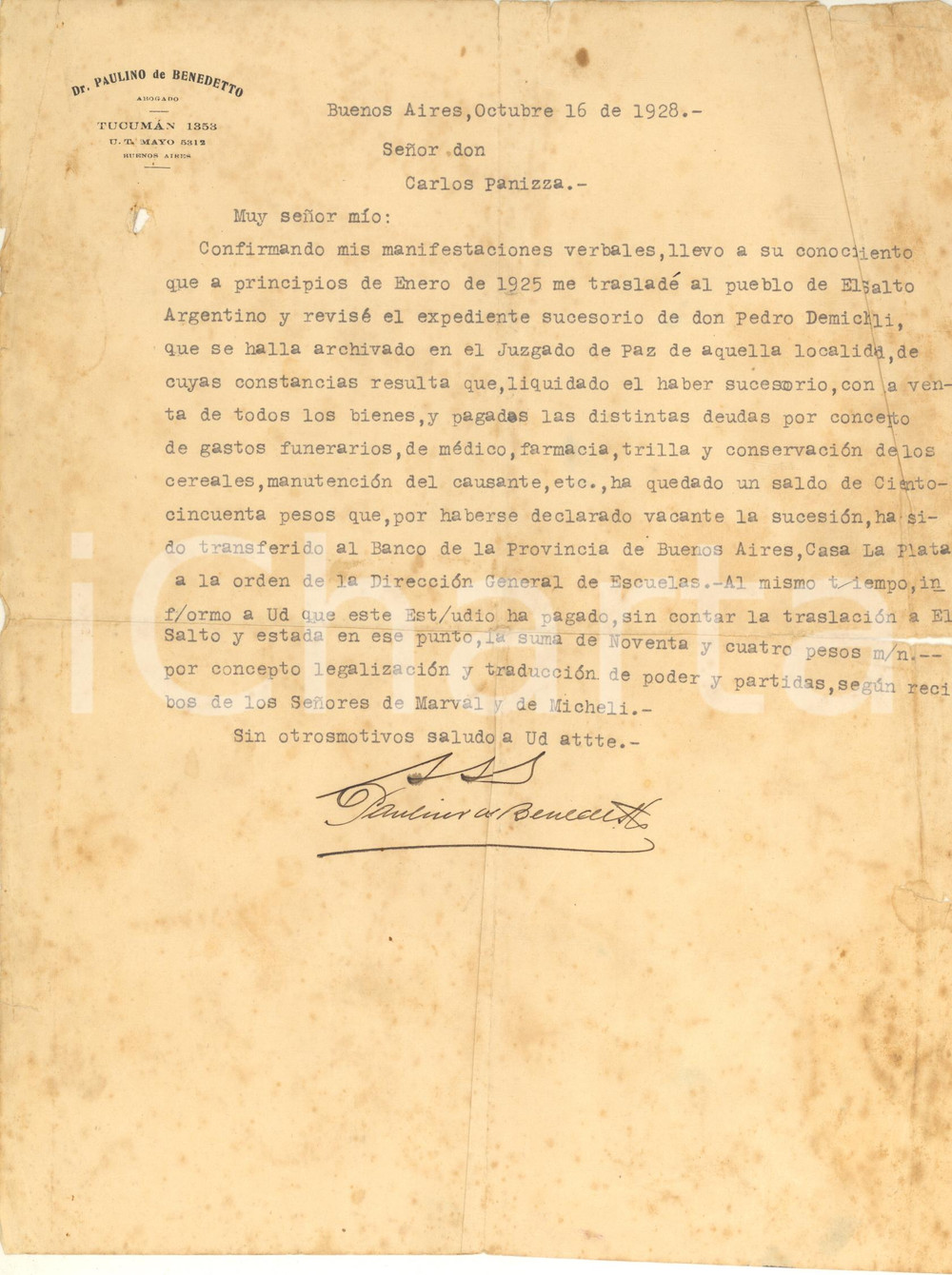 Documento originale, autentico 1928 BUENOS AIRES Avvocato Paulino DE BENEDETTO  Saldo di un lavoro AUTOGRAFO 1