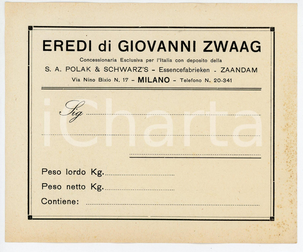 Oggetto da collezione cartaceo 1940 ca MILANO Eredi Giovanni ZWAAG Concessionari POLAK E SCHWARZ Etichetta 4 1