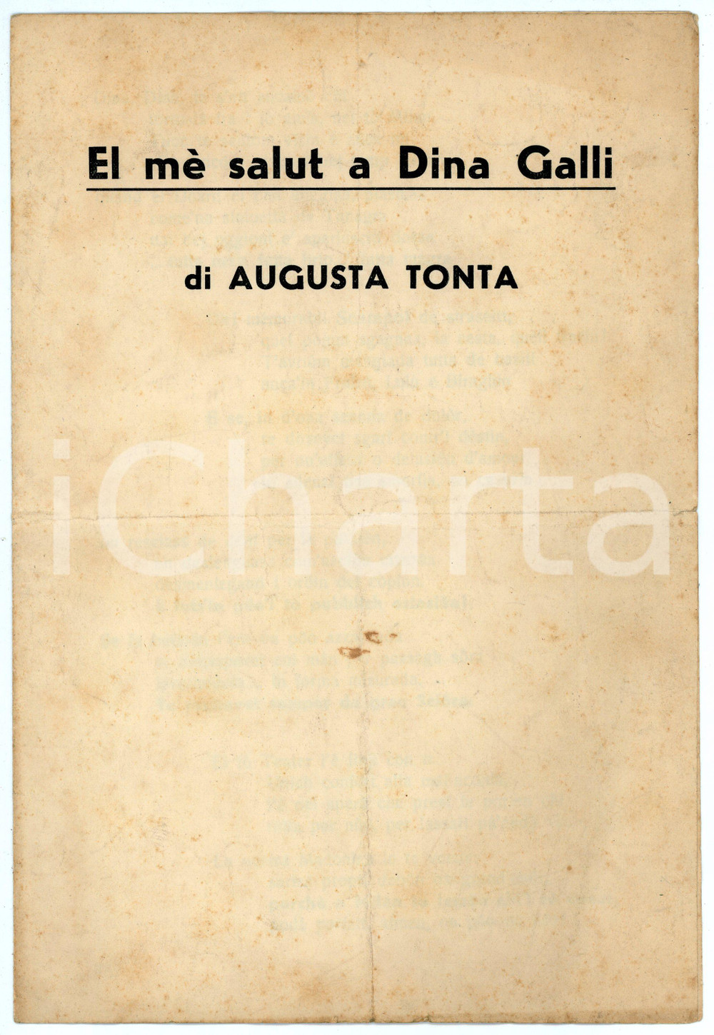 Libro, pubblicazione d epoca 1951 DIALETTO MILANESE Augusta TONTA El mè salut a Dina GALLI Poesia dialettale 1