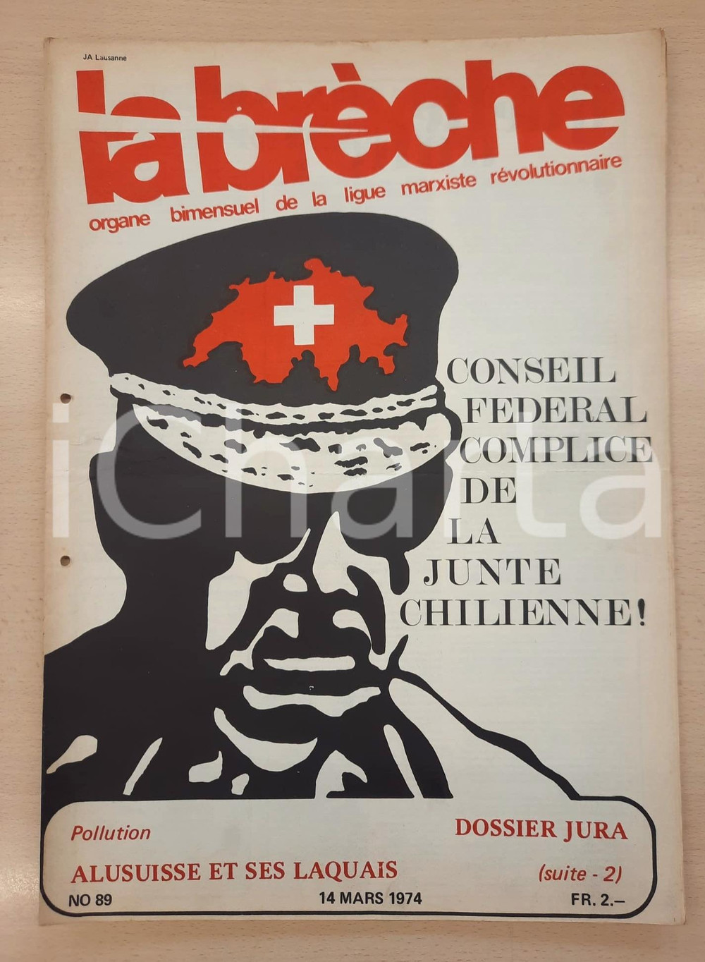 Giornale, rivista storica 1974 LA BRÈCHE Dossier JURA Plébiscite  Suisse complice du Chili LIGUE MARXISTE 1