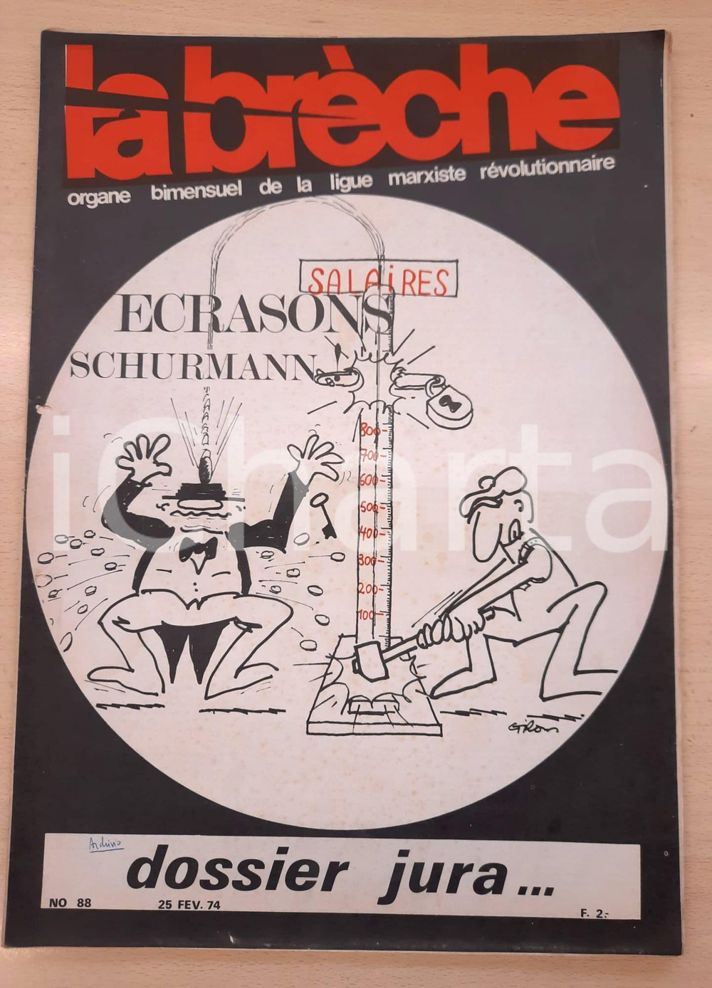 Giornale, rivista storica 1974 LA BRÈCHE Dossier JURA Plébiscite  Luttes FIAT n°88 LIGUE MARXISTE 1