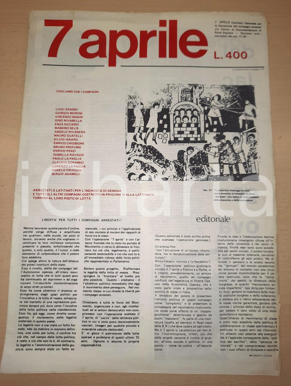 Giornale, rivista storica 1979 GENOVA  7 APRILE  Liberazione dei compagni arrestati Giornale 1° numero 1