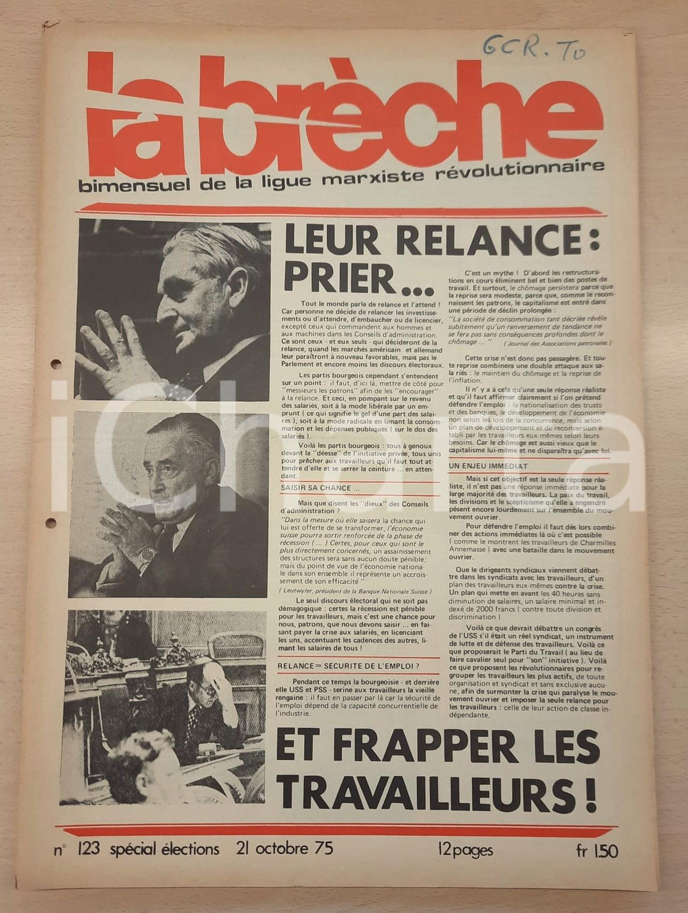 Giornale, rivista storica 1975 LA BRÈCHE Soldats ouvriers au Portugal Semaine de 40 heures LIGUE MARXISTE 1