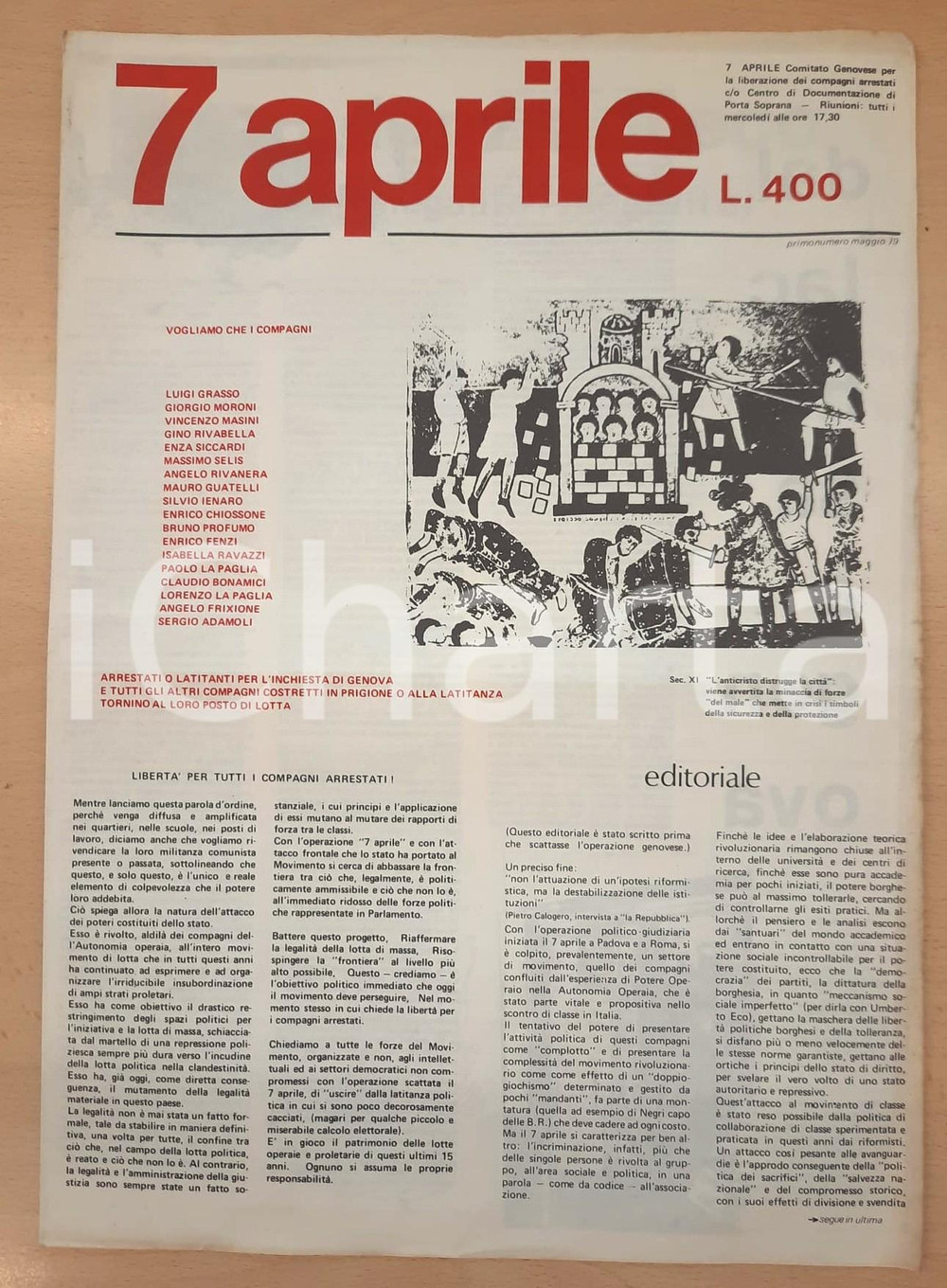 Giornale, rivista storica 1979 GENOVA  7 APRILE Liberazione dei compagni arrestati Giornale 1° numero 1