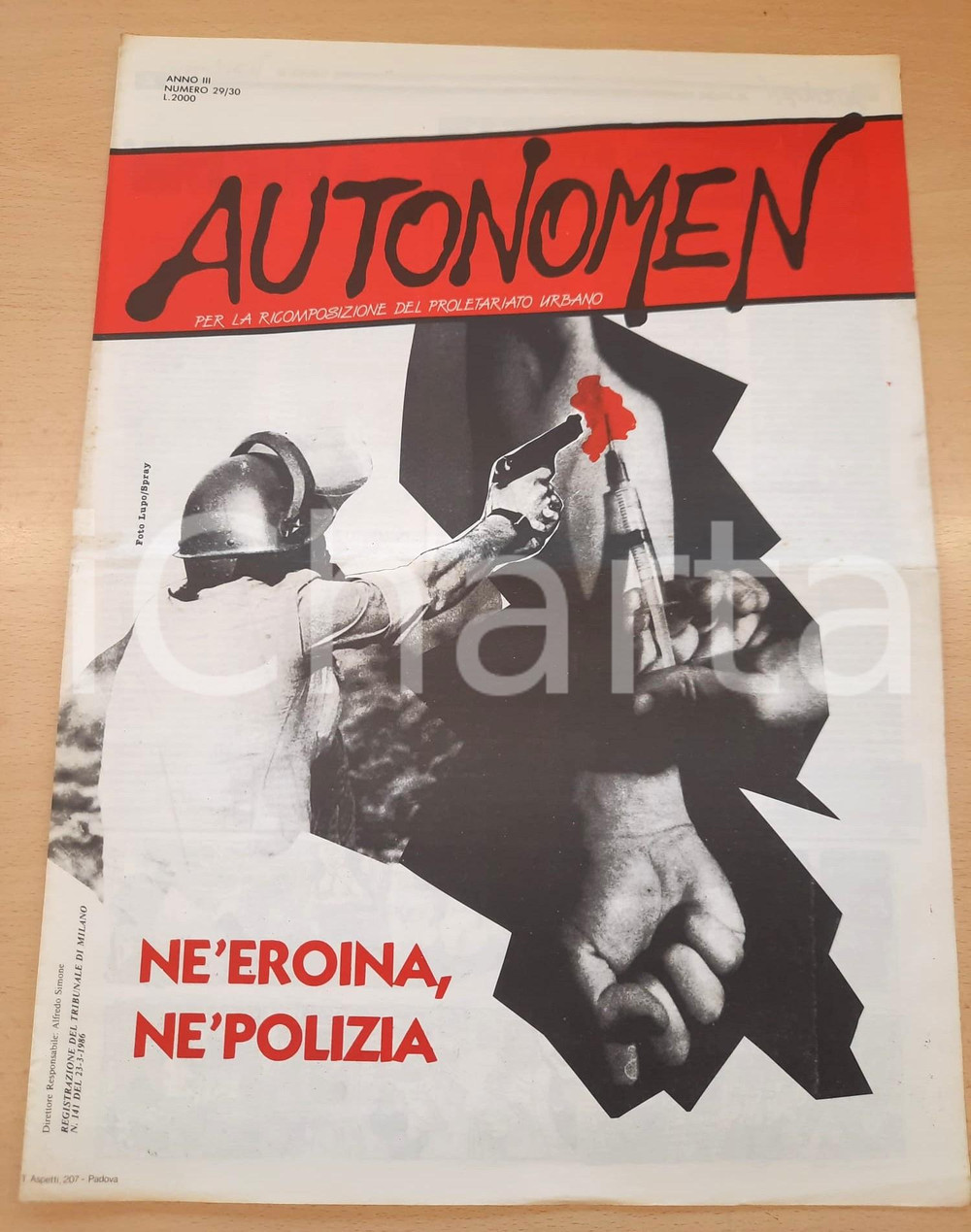 Giornale, rivista storica 1986 AUTONOMEN Spaccio in Zona Ticinese  Né eroina né polizia  Rivista n.2930 1