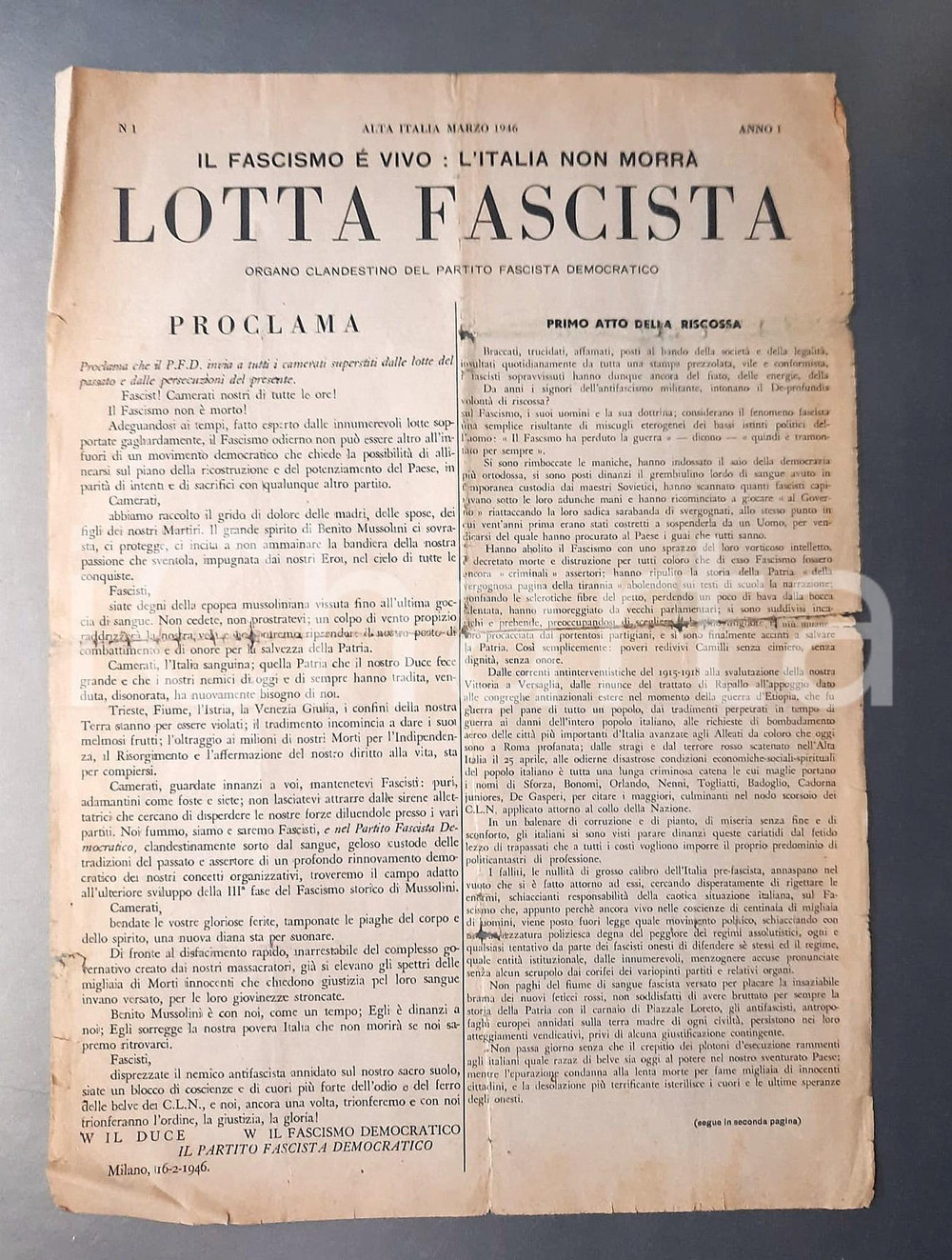 Giornale, rivista storica Marzo 1946 LOTTA FASCISTA Il fascismo è vivo  Proclama Giornale anno I n° 1 1