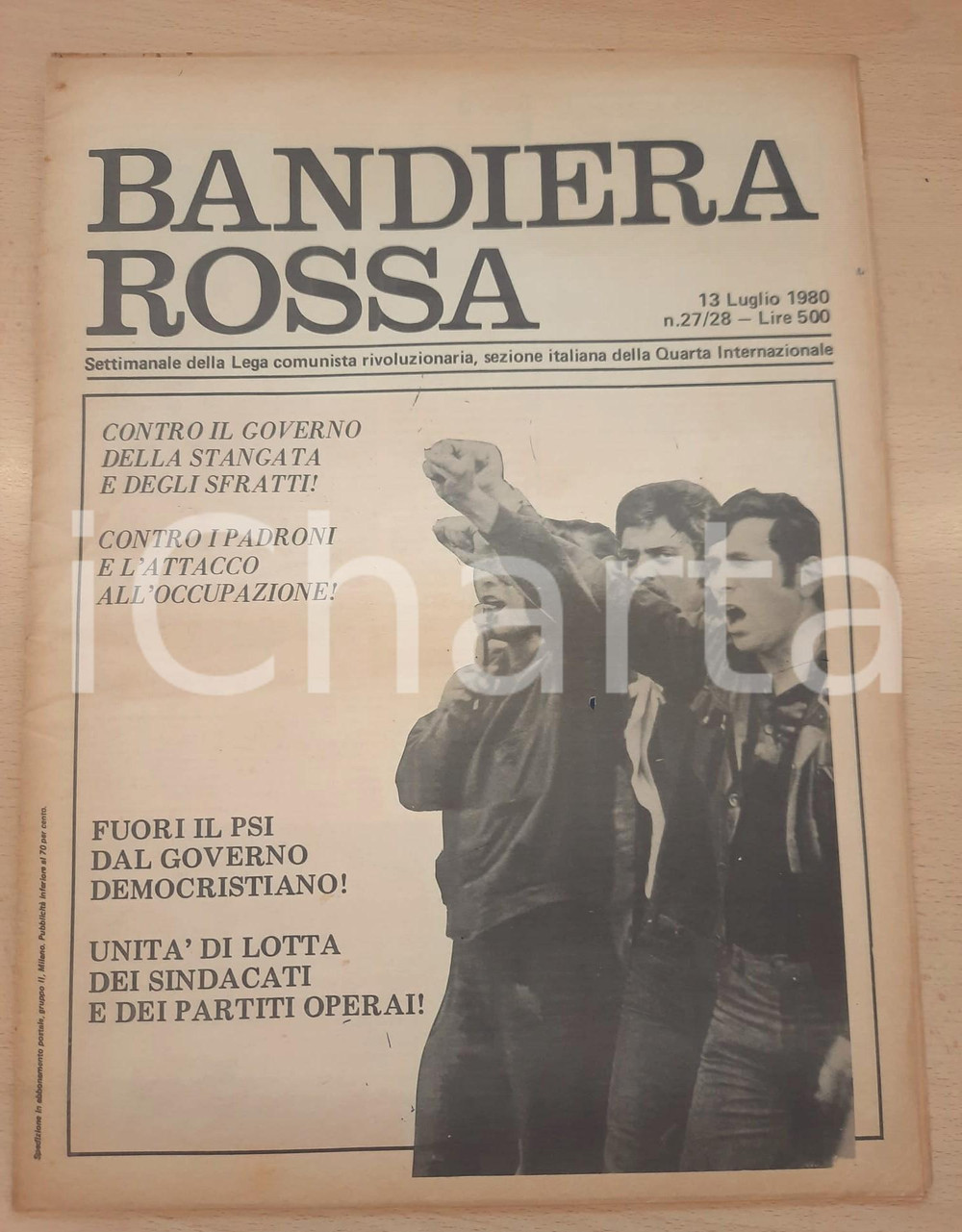 Giornale, rivista storica 1980 BANDIERA ROSSA  Contro il governo della stangata e degli sfratti Giornale 1