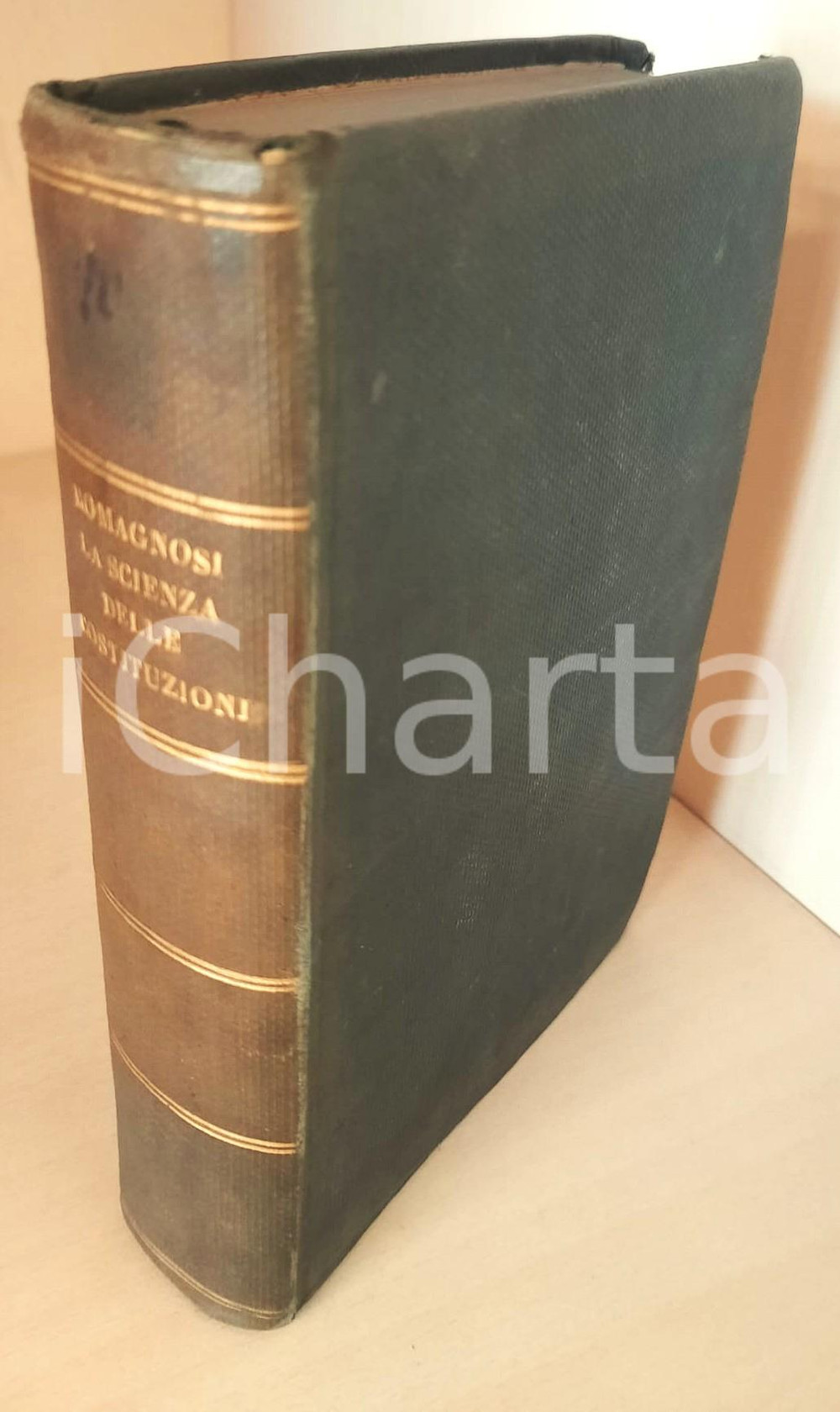 Libro, pubblicazione d epoca 1848 Giandomenico ROMAGNOSI La scienza delle costituzioni  Opera postuma 1