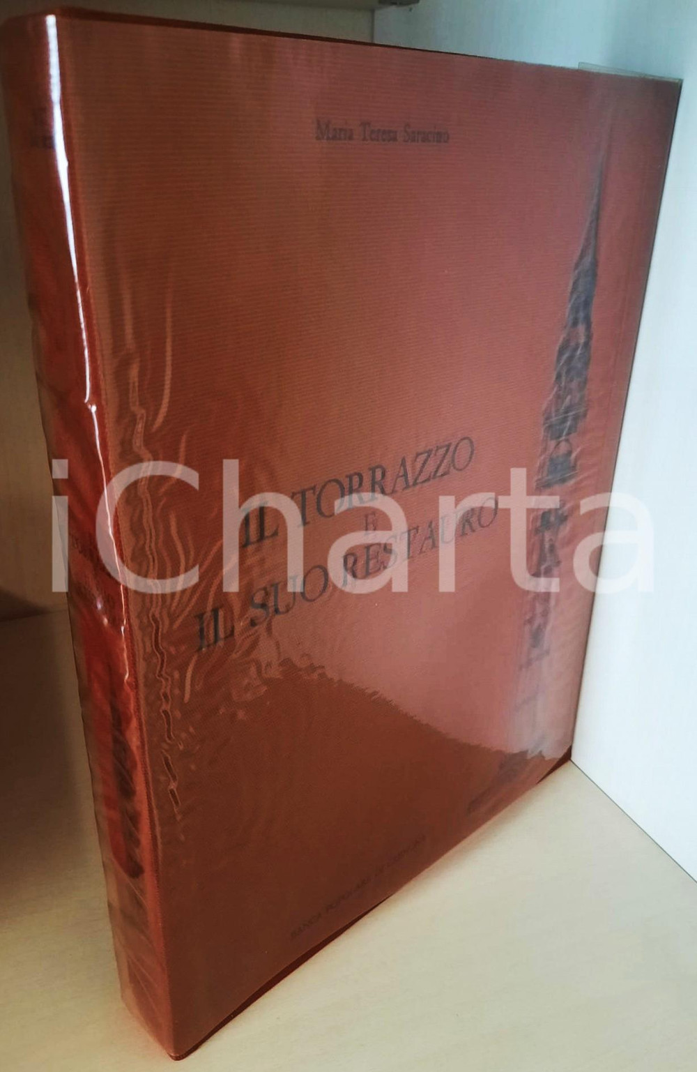 Libro, pubblicazione d epoca 1979 CREMONA Maria Teresa SARACINO Il Torrazzo e il suo restauro AUTOGRAFO 1