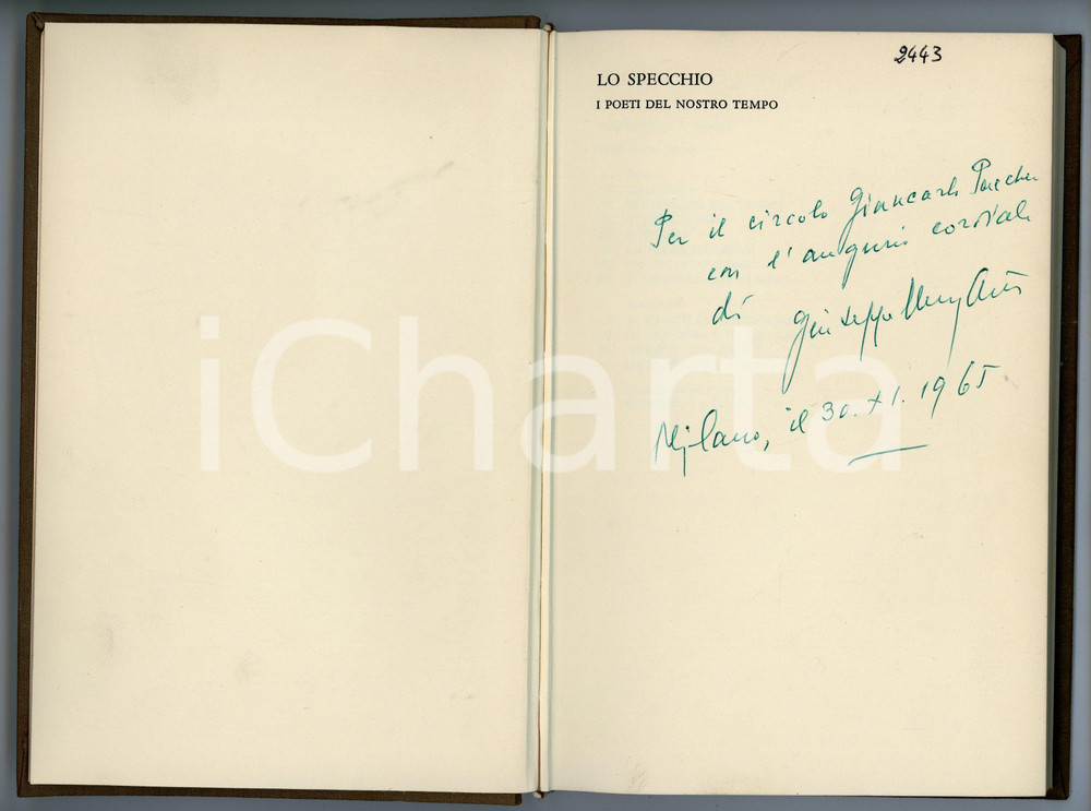 Autografo originale 1961 Giuseppe UNGARETTI Il dolore  Edizione con AUTOGRAFO Mondadori LO SPECCHIO 1