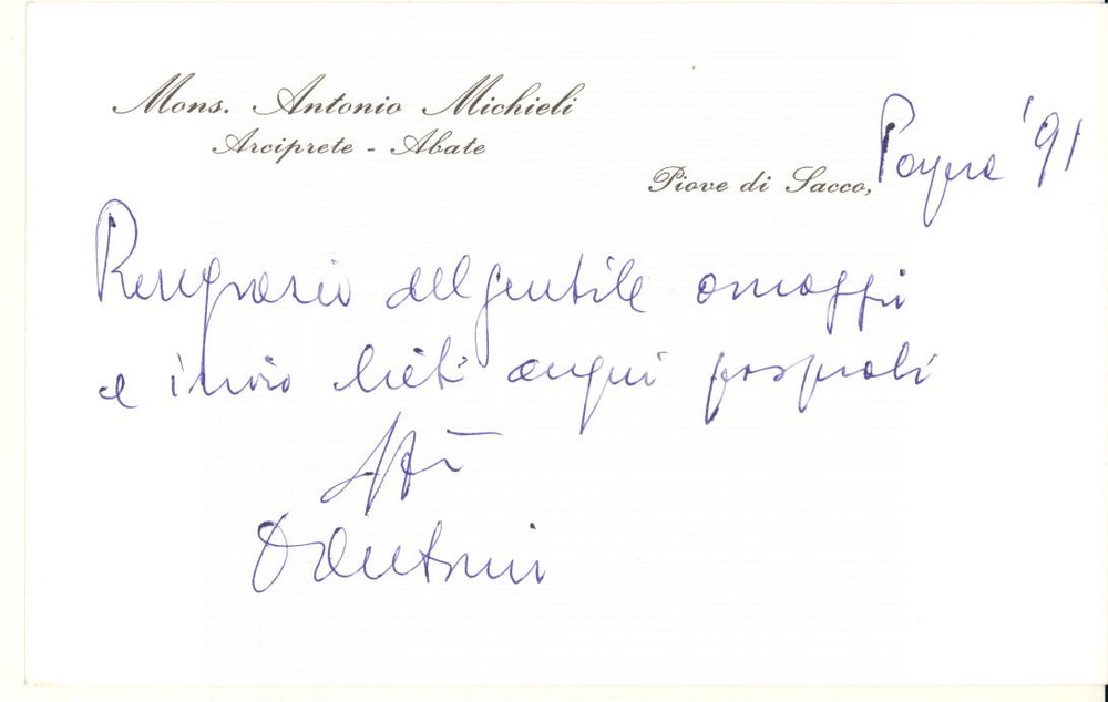 Autografo originale 1991 PIOVE DI SACCO Mons. Antonio MICHIELI  Biglietto da visita AUTOGRAFO 1