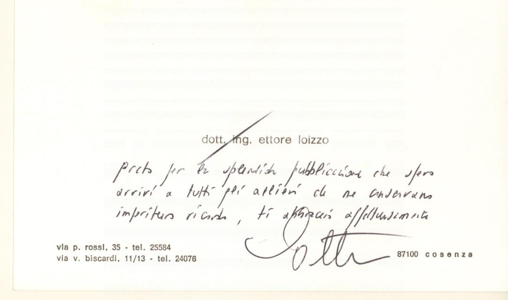 Autografo originale 1970 ca COSENZA Ing. Ettore LOIZZO  Biglietto di ringraziamento Autografo 1