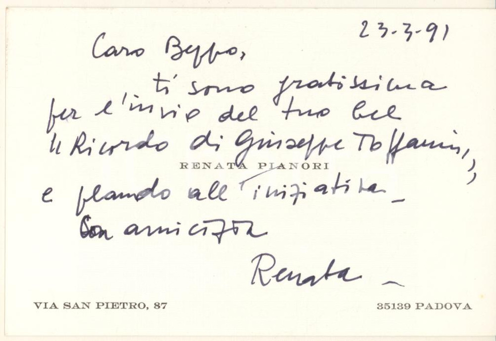 Autografo originale 1991 PADOVA  Renata PIANORI  Biglietto per ringraziamento  Autografo 1