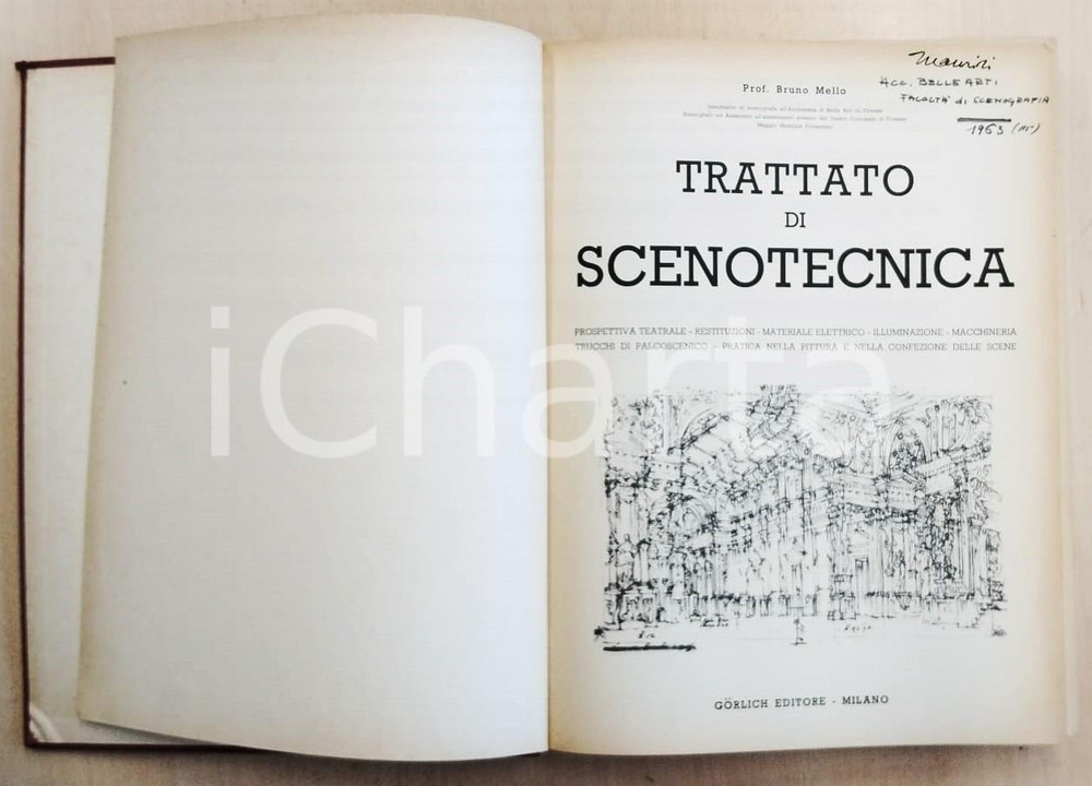 Libro, pubblicazione d epoca 1962 TEATRO Bruno MELLO Trattato di scenotecnica GORLICH EDITORE Scenografia 1
