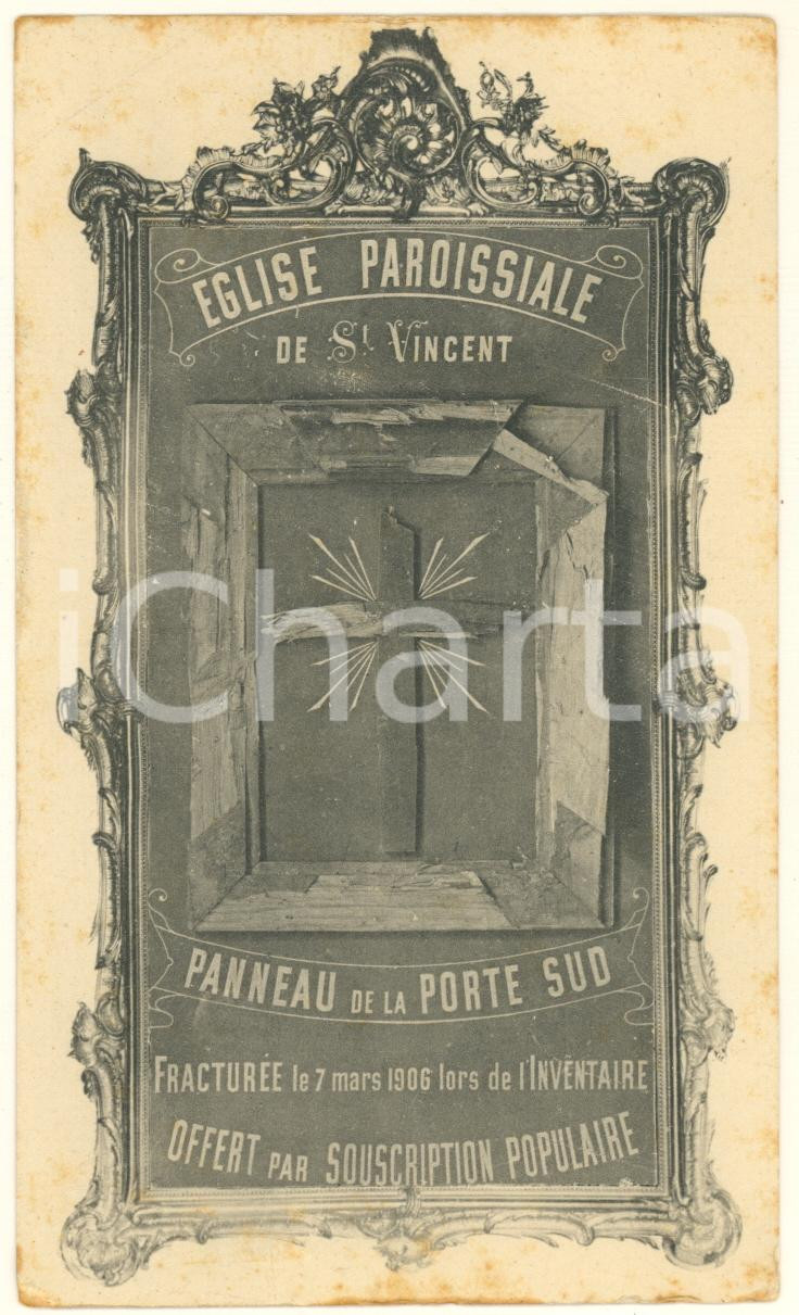 Materiale pubblicitario d’epoca 1906 CARCASSONNE Eglise SaintVincent  Souscription porte sud fracturéé Billet 1